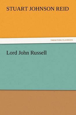 Lord John Russell 3847224980 Book Cover