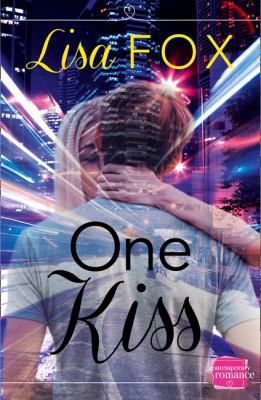 One Kiss: HarperImpulse Contemporary Romance (A... 000759190X Book Cover