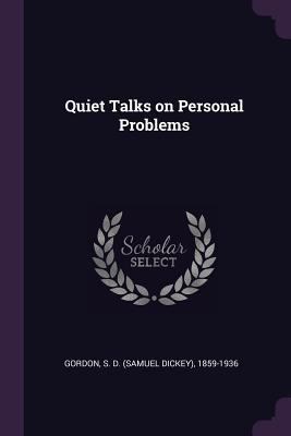 Quiet Talks on Personal Problems 1378176456 Book Cover