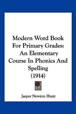 Modern Word Book For Primary Grades: An Element... 112000747X Book Cover
