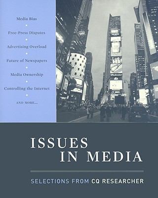 Issues in Media: Selections from CQ Researcher 0872899950 Book Cover