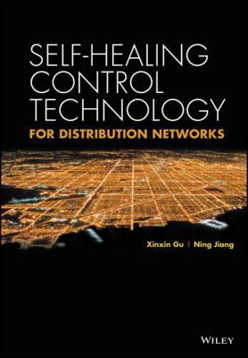 Self-Healing Control Technology for Distributio... 1119109337 Book Cover