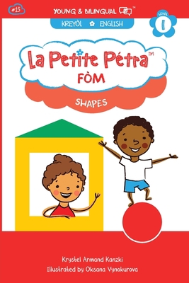 Fòm: Shapes [Haitian French Creole] [Large Print] 1949368491 Book Cover