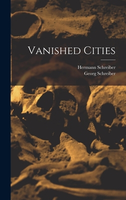 Vanished Cities 1013789989 Book Cover