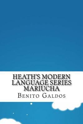Heath's Modern Language Series Mariucha 1533417601 Book Cover
