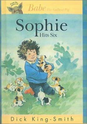 Sophie Hits Six 0613170121 Book Cover