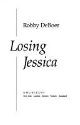 Losing Jessica 038547458X Book Cover