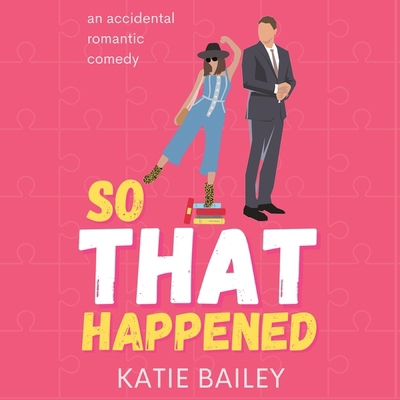 So That Happened B0DJ24ZGNJ Book Cover