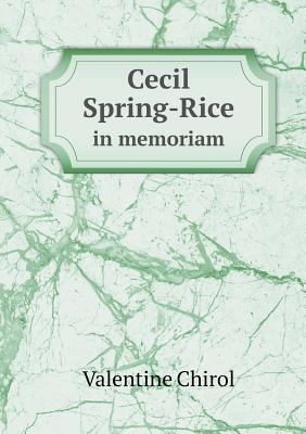 Cecil Spring-Rice in Memoriam 551865362X Book Cover