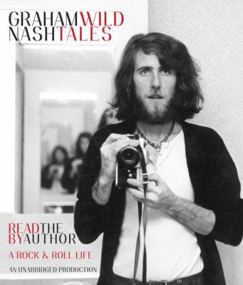 Wild Tales: A Rock & Roll Life 0385367511 Book Cover