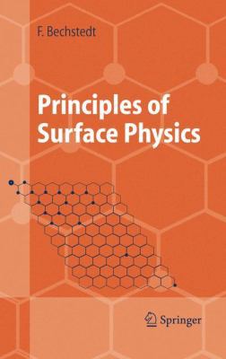 Principles of Surface Physics 3540006354 Book Cover