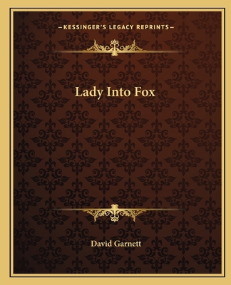 Lady Into Fox 1162670053 Book Cover