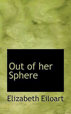 Out of Her Sphere 1117578119 Book Cover