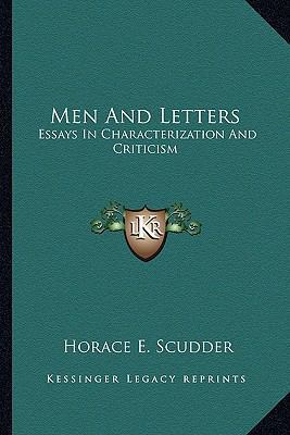 Men And Letters: Essays In Characterization And... 1162958871 Book Cover