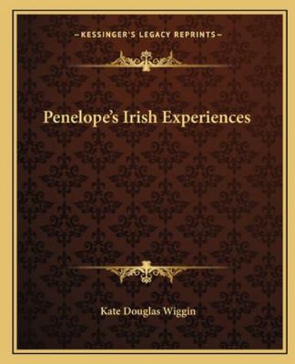 Penelope's Irish Experiences 1162679131 Book Cover