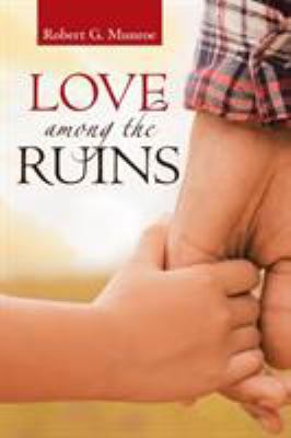 Love among the Ruins 1641148470 Book Cover