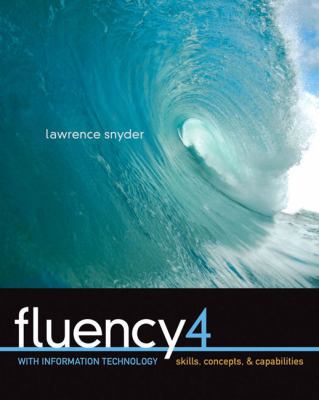 Fluency With Information Technology: Skills, Co... 0136091822 Book Cover