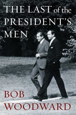 The Last of the President's Men 1471156516 Book Cover