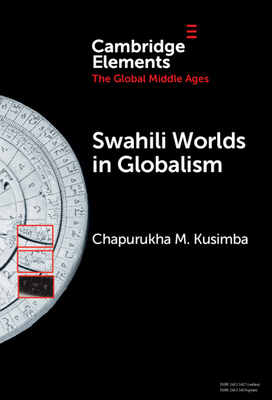 Swahili Worlds in Globalism 1009495089 Book Cover