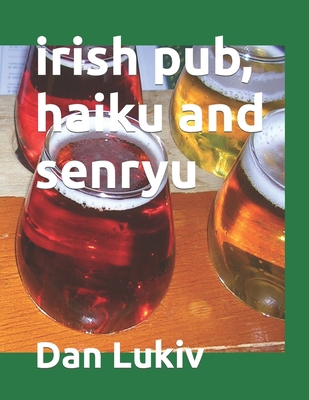 irish pub, haiku and senryu B09RM4DQXX Book Cover