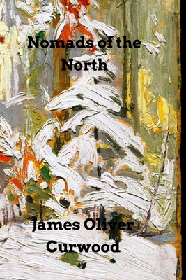 Nomads of the North B09SNRTSNX Book Cover