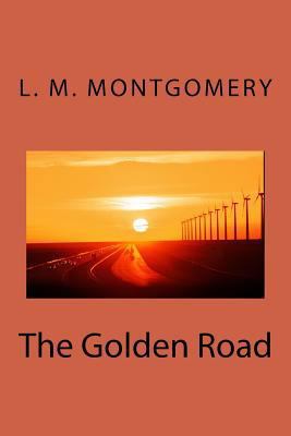 The Golden Road 1977687431 Book Cover
