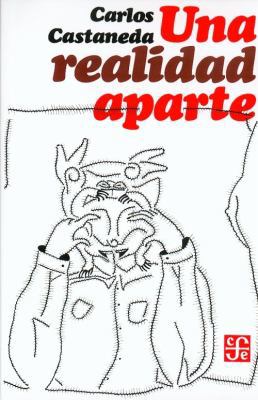 Una Realidad Aparte = Separate Reality [Spanish] 9681602188 Book Cover