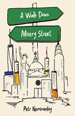 A Walk Down Misery Street 1637772432 Book Cover