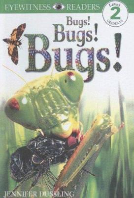 Bugs! Bugs! Bugs! 0606193774 Book Cover