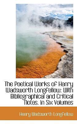 The Poetical Works of Henry Wadsworth Longfello... 1103862154 Book Cover