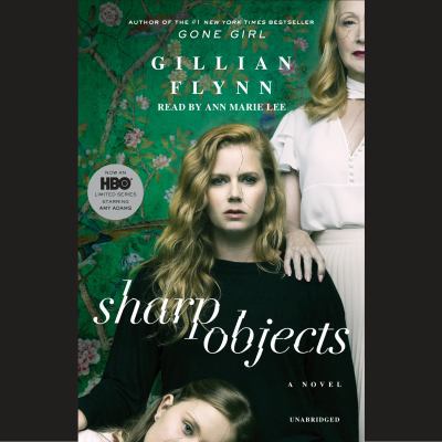 Sharp Objects (Movie Tie-In) 0804164231 Book Cover
