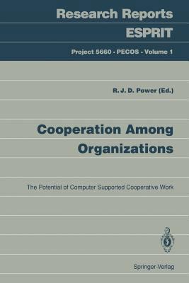 Cooperation Among Organizations: The Potential ... 354056263X Book Cover