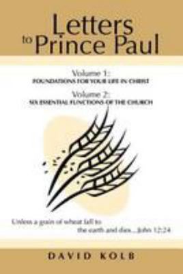 Letters to Prince Paul: Foundations for your Li... 1477132880 Book Cover