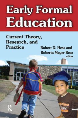 Early Formal Education: Current Theory, Researc... 113852252X Book Cover