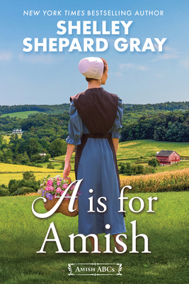 A is for Amish 1496748840 Book Cover