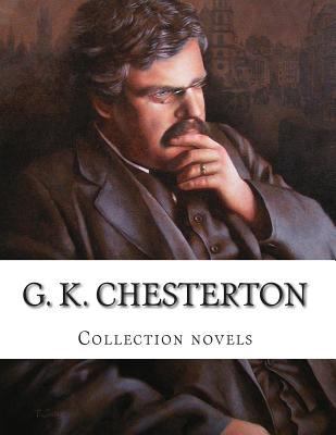 G. K. Chesterton, Collection novels 1500396656 Book Cover