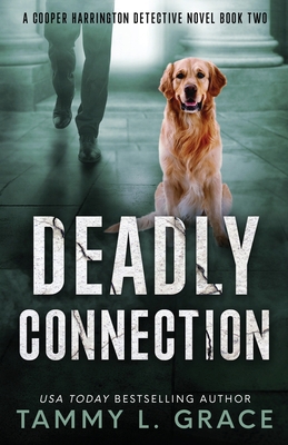 Deadly Connection: A Cooper Harrington Detectiv... 1945591269 Book Cover