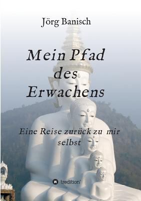 Mein Pfad des Erwachens [German] 3743920824 Book Cover