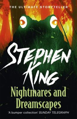 Nightmares and Dreamscapes 1444723189 Book Cover