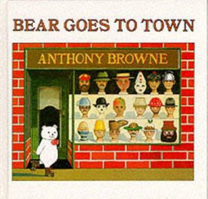 Bear Goes to Town 0241108179 Book Cover