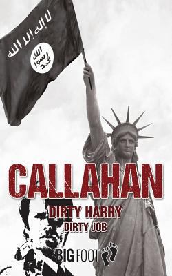 Callahan: Dirty Harry 1536903949 Book Cover