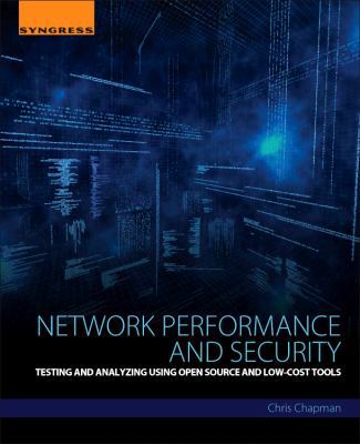 Network Performance and Security: Testing and A... 0128035846 Book Cover