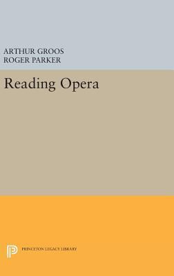 Reading Opera 0691632138 Book Cover