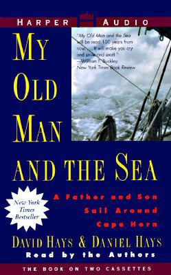 My Old Man and the Sea 0694516813 Book Cover