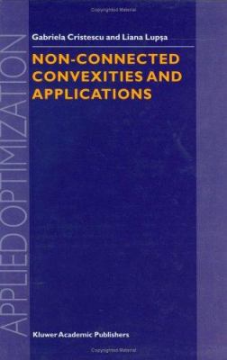 Non-Connected Convexities and Applications