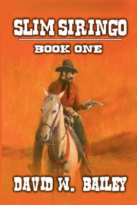 Slim Siringo B0D3ZLWW83 Book Cover