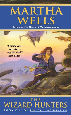 The Wizard Hunters: The Fall of Ile-Rien 038080798X Book Cover