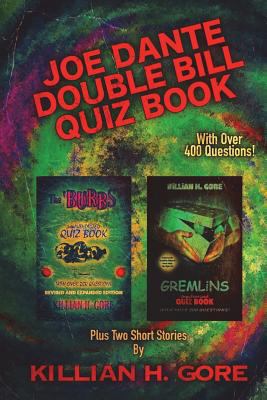Joe Dante Double Bill Quiz Book: Featuring The ... 1721853472 Book Cover