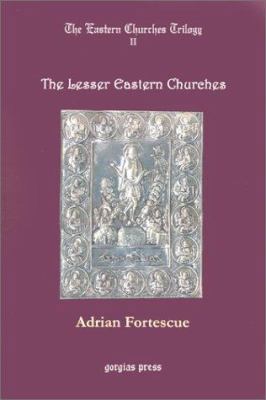 Lesser Eastern Churches 0971598622 Book Cover