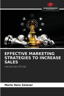 Effective Marketing Strategies to Increase Sales 6206192482 Book Cover